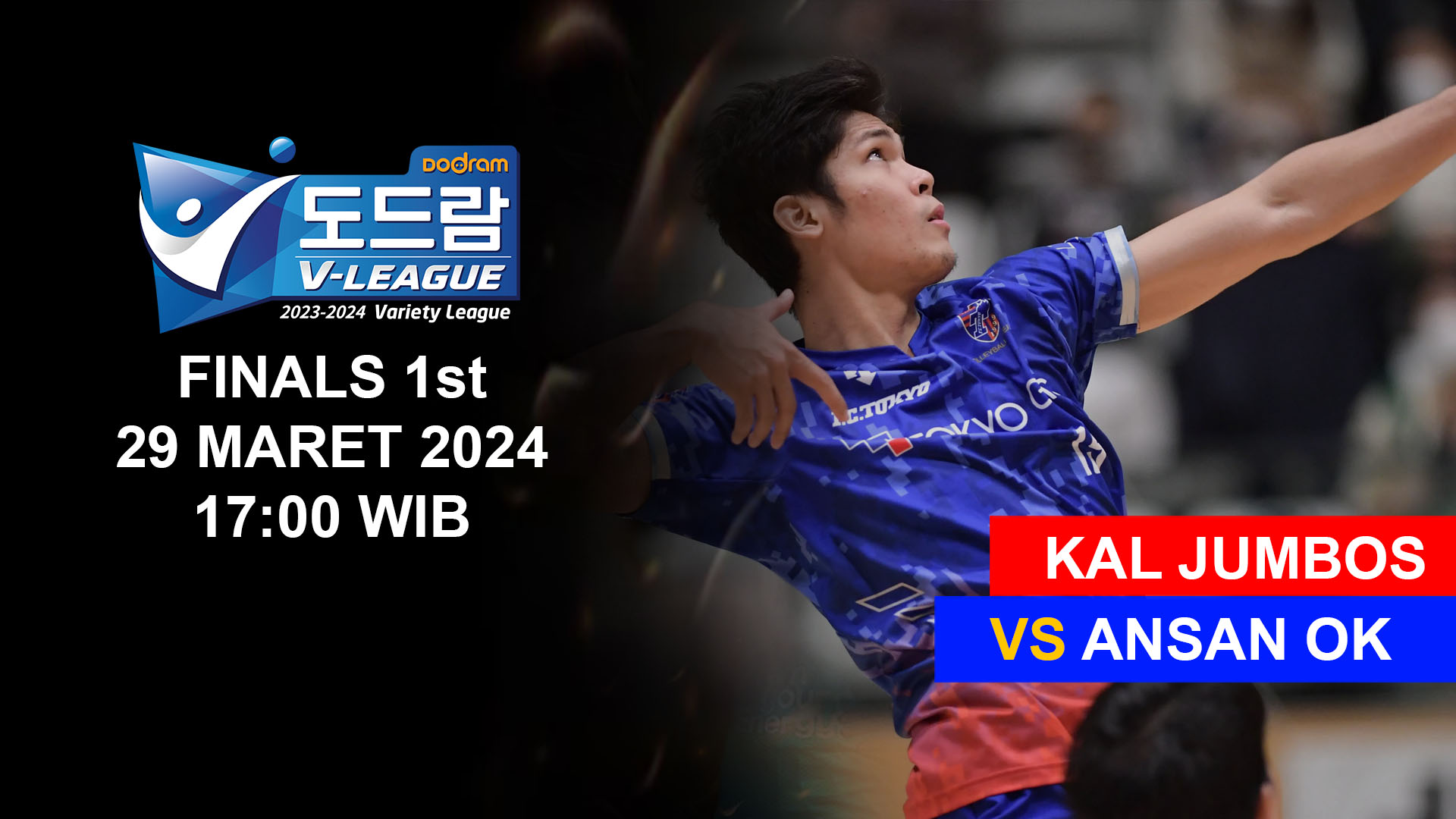 Semi Finals 1st V-League: KAL Jumbos VS Ansan OK (29/03/2024)